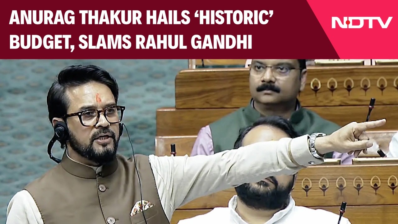 Parliament Budget Session | Anurag Thakur Hails 'Historic' Budget, Slams Rahul Gandhi