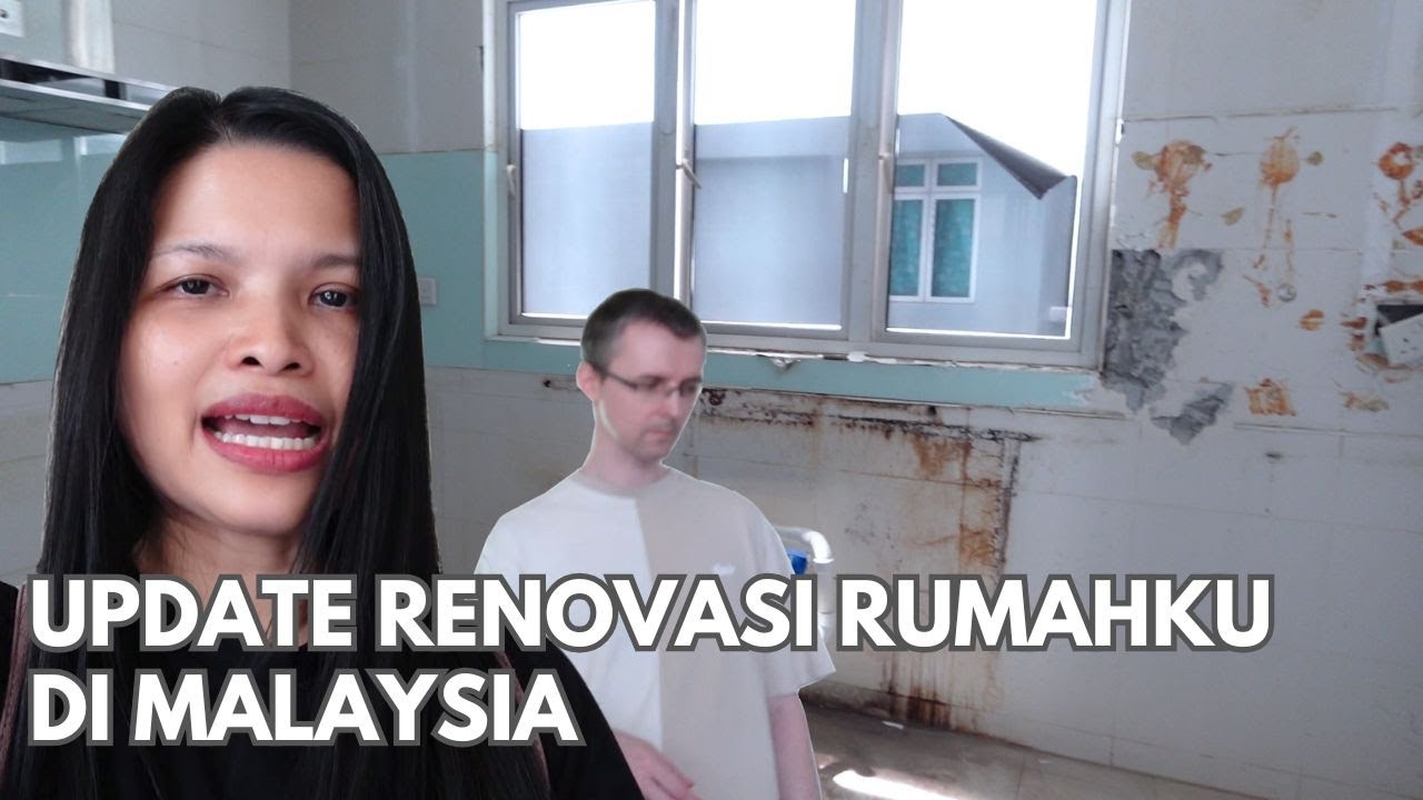 Update Renovasi Rumahku di Malaysia