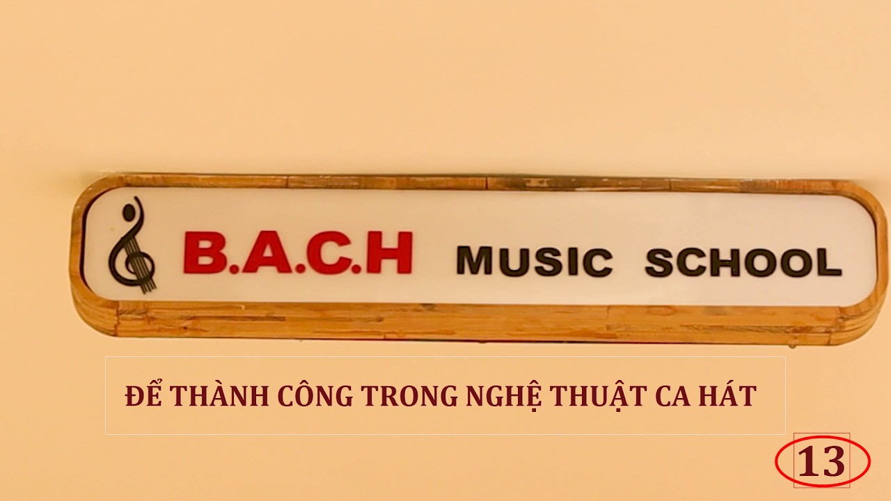 Nguyễn Bách_Bài 7: MỘT SỐ CÂU LUYỆN THANH CĂN BẢN #nghethuatcahat #truongamnhacbach #bachnguyen