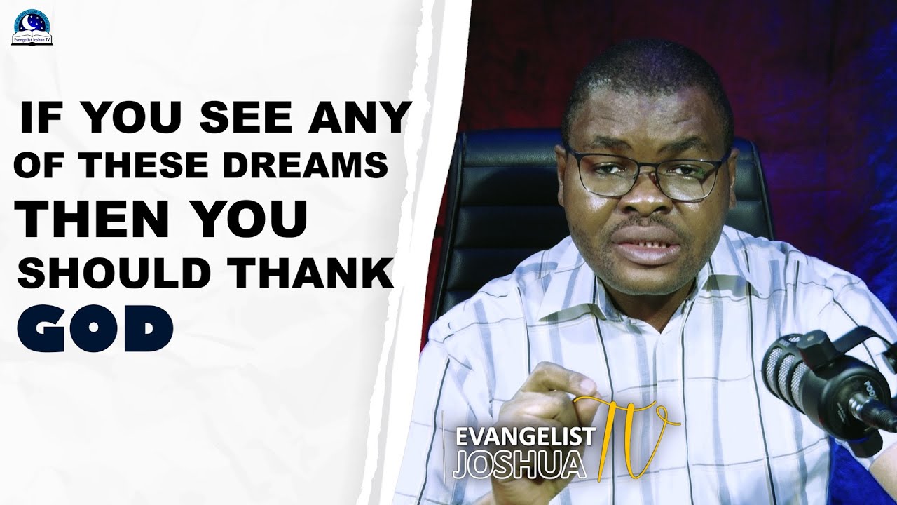 If You See Any of These Dreams Then You Should Thank God