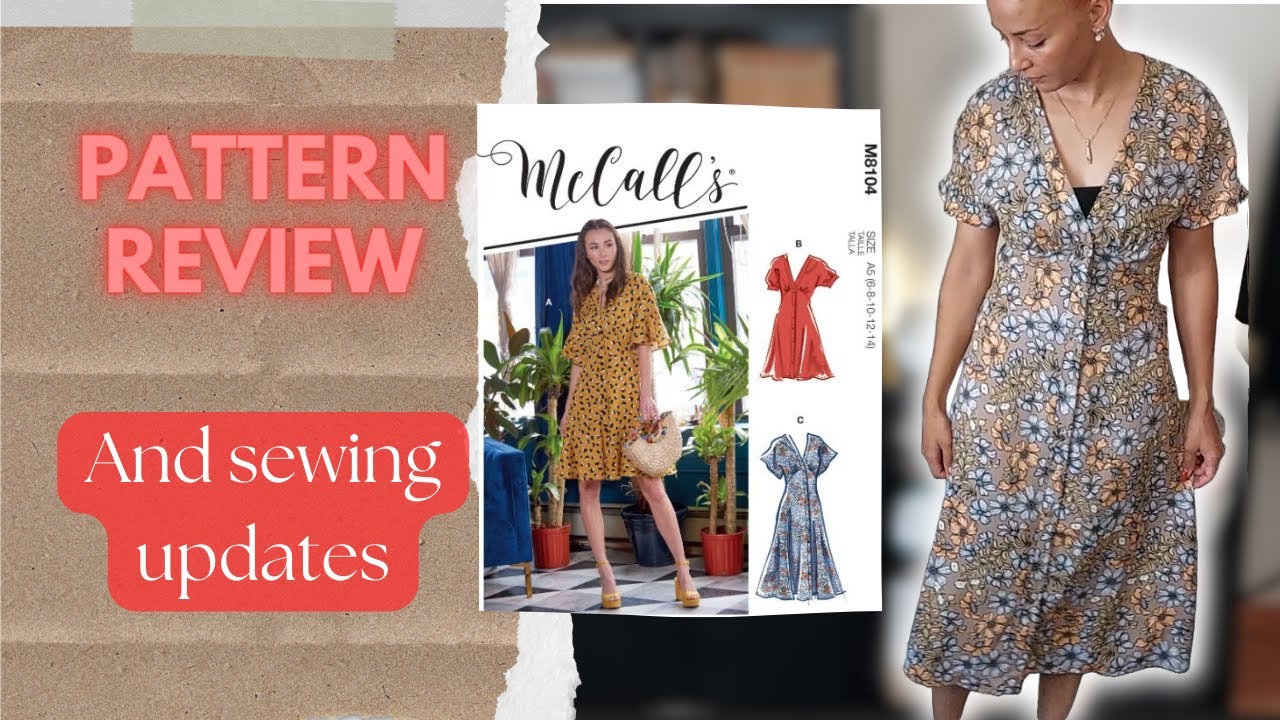 My McCalls M8104 review and sewing plans update