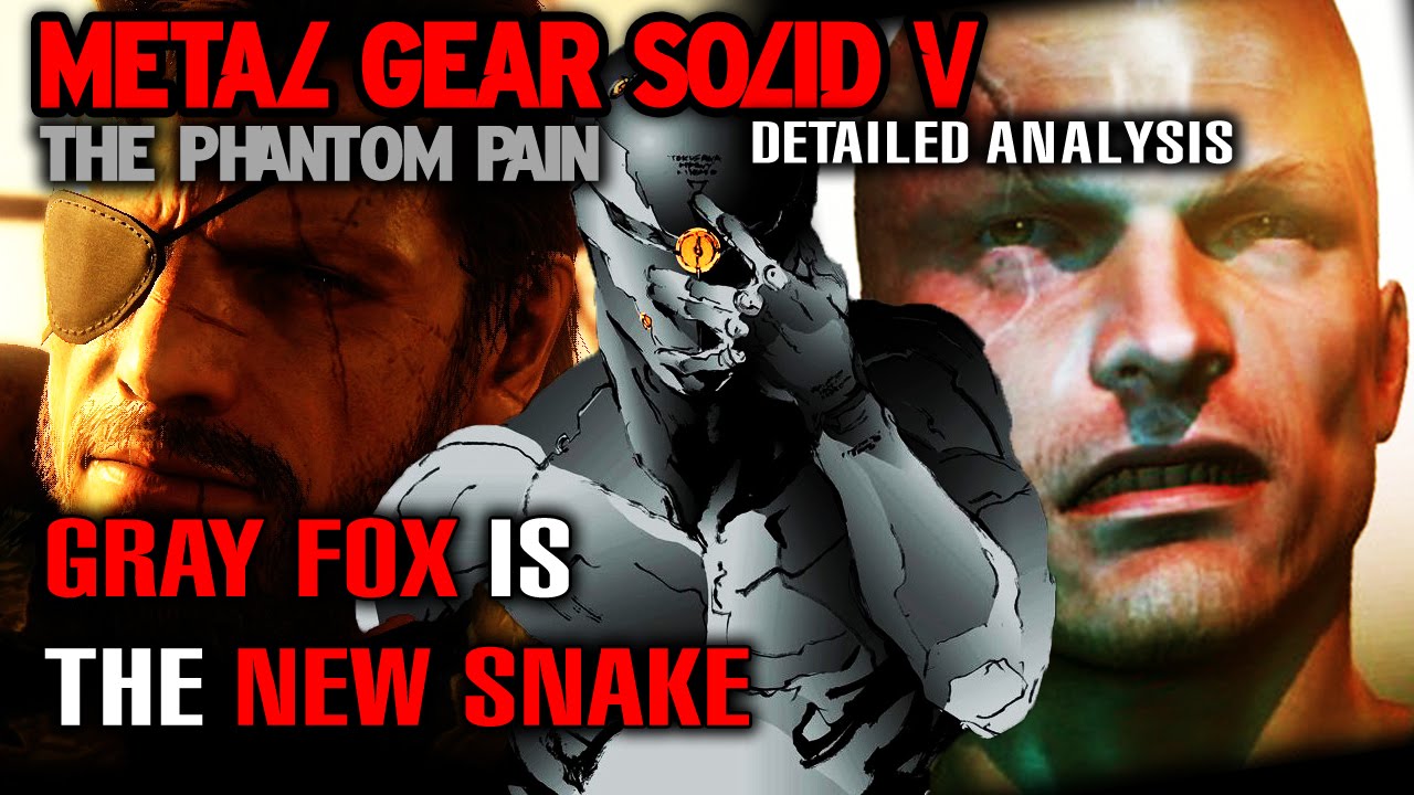 MGSV - GRAY FOX is Venom Snake / Body Double Theory (2013)