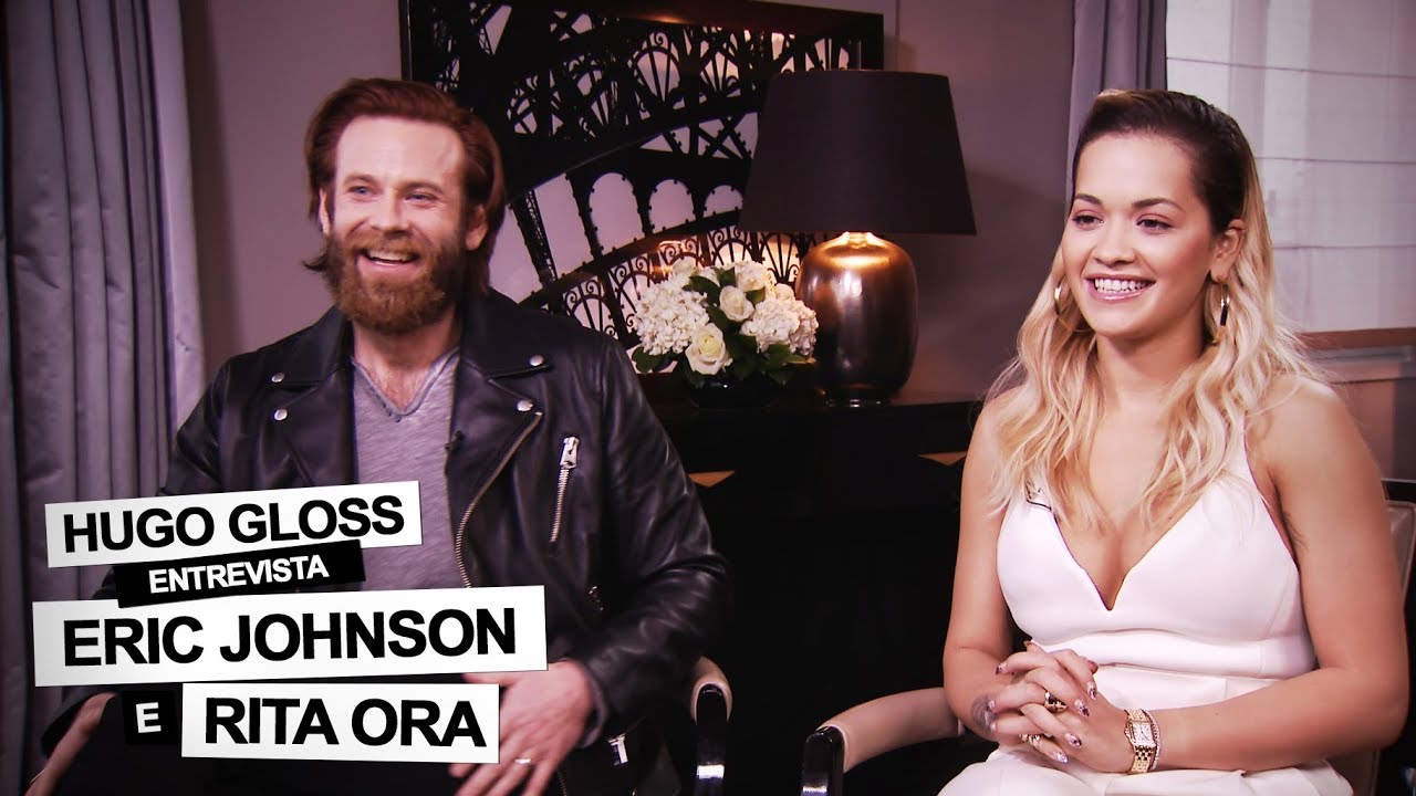 Hugo Gloss entrevista Eric Johnson e Rita Ora
