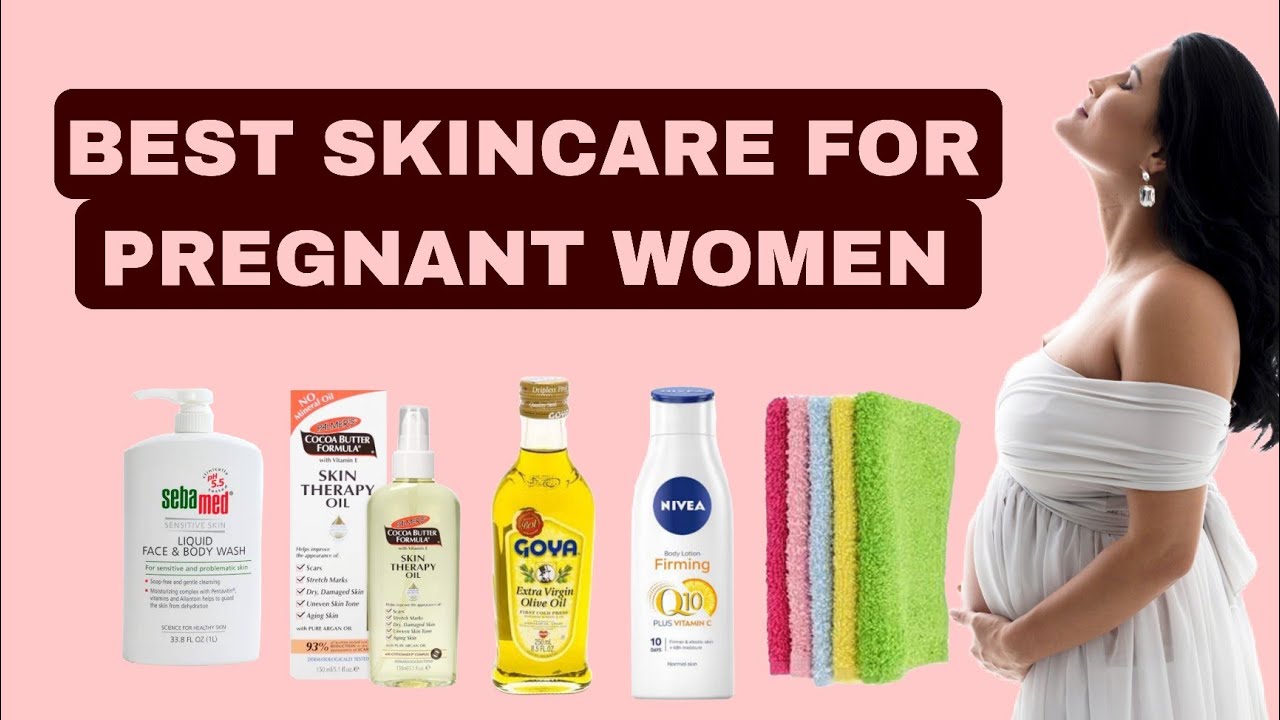 BEST SKINCARE FOR PREGNANT WOMEN. pregnancy skincare routine,pregnancy safe skincare.#skincare