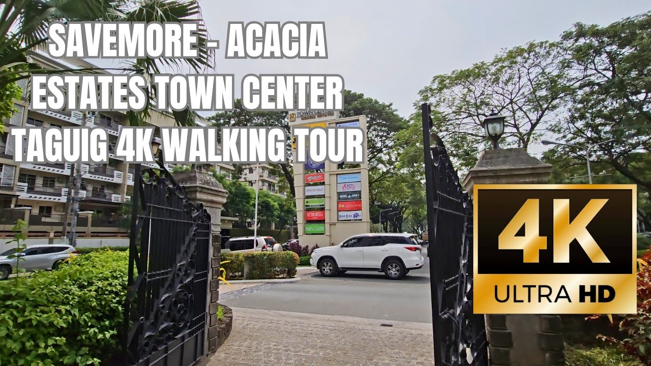 Savemore Acacia Estates Town Center Taguig 4K Walking Tour 2025