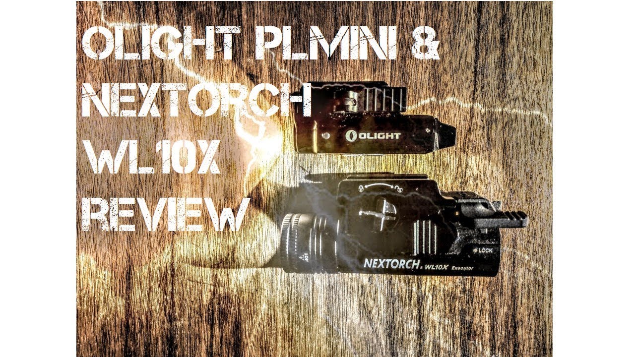 Pistol Light Comparison Olight PL Mini VS Nextorch WL10X