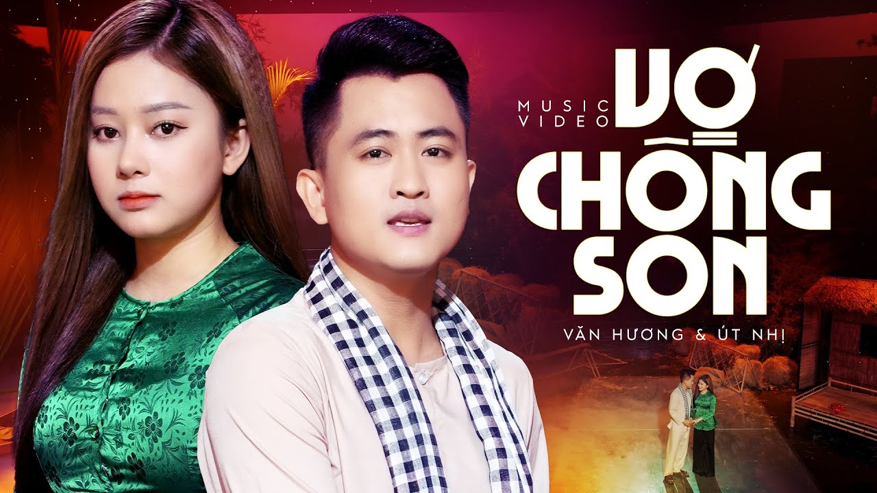 Vợ Chồng Son (St: Hamlet Trương) - Văn Hương ft &Uacute;t Nhị | MV OFFICIAL | Cặp Song Ca Bolero Cực Hay