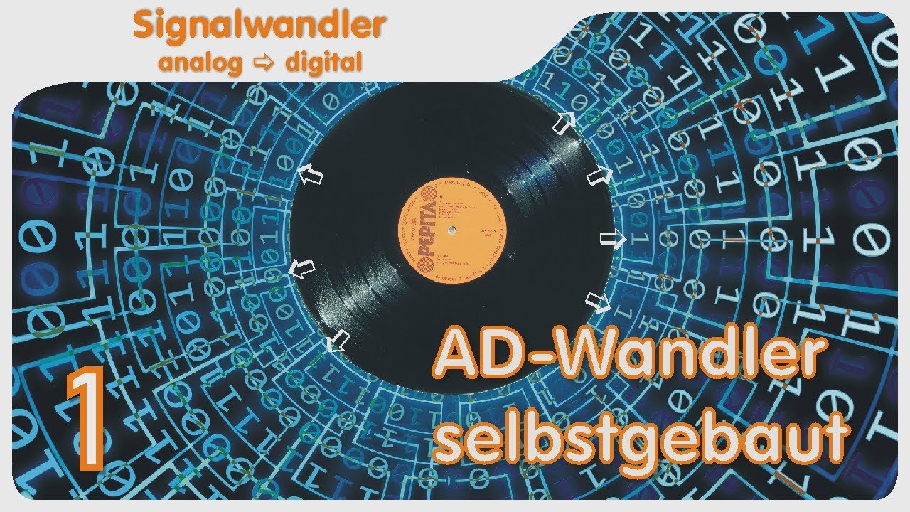 Wie funktioniert ein Analog Digital Wandler? Ein praktischer Versuch