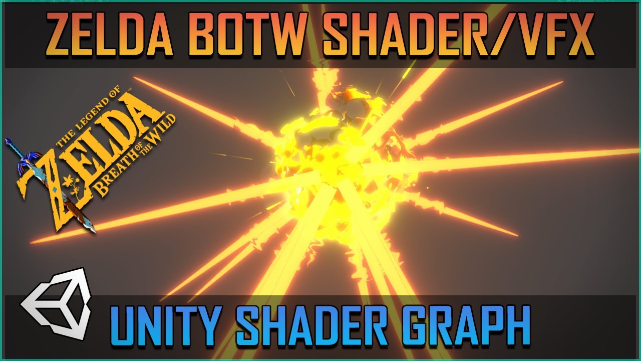 Zelda Breath of the Wild Explosion VFX with Unity Shader Graph & Amplify