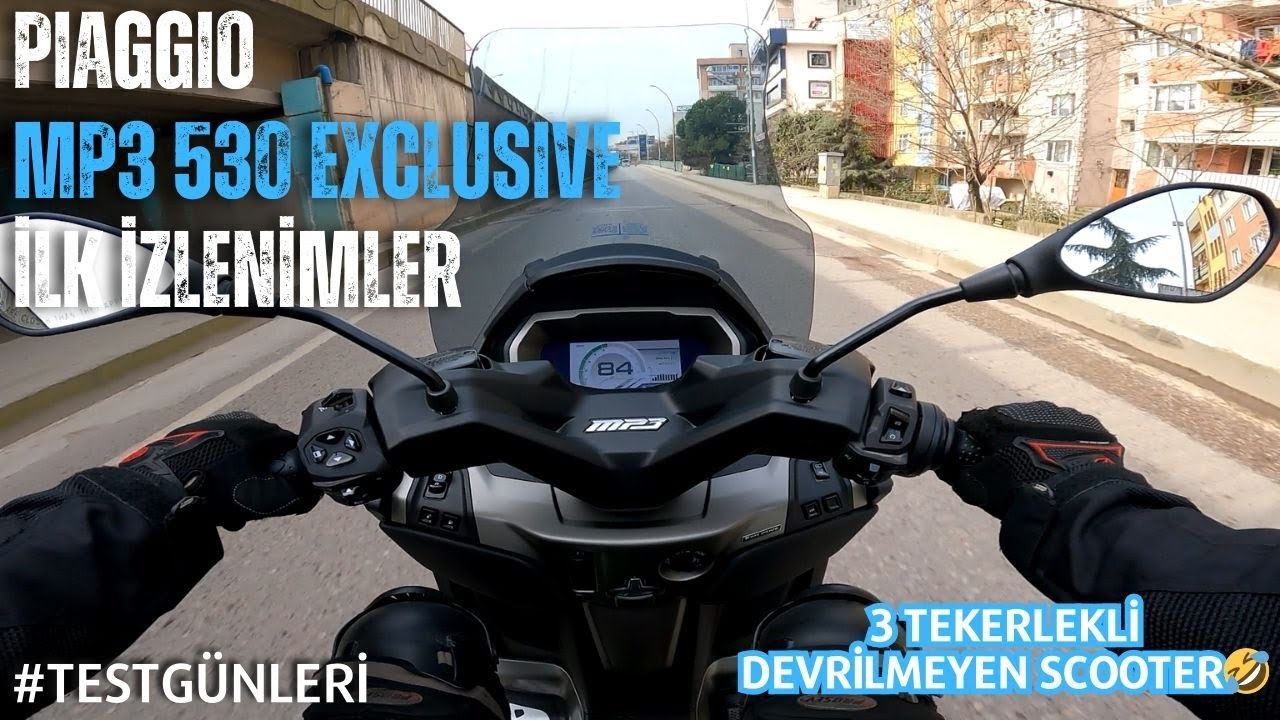 GERİ VİTESLİ GERİ GÖRÜŞ KAMERALI SCOOTER 😮| PIAGGIO MP3 530 EXCLUSIVE | İLK İZLENİMLER [RPM]