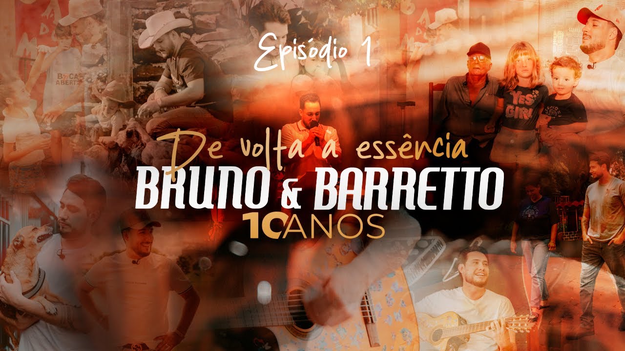 EP 1 - Documentário Bruno & Barretto 10 ANOS