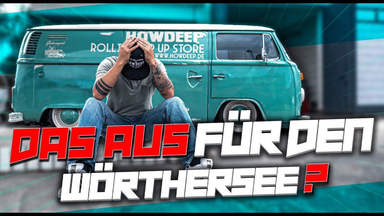 HOWDEEP // DAS AUS F&Uuml;R DEN W&Ouml;RTHERSEE?