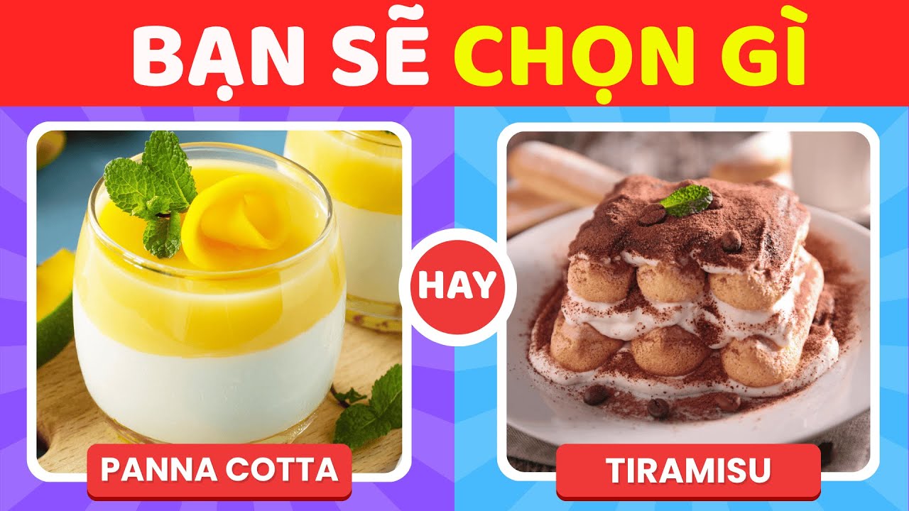 Bạn Sẽ Chọn Gì? Trái Hay Phải – Phiên Bản Đồ Ăn Và Đồ Ăn Vặt 🍗🍦🍫 | BuBo Quiz