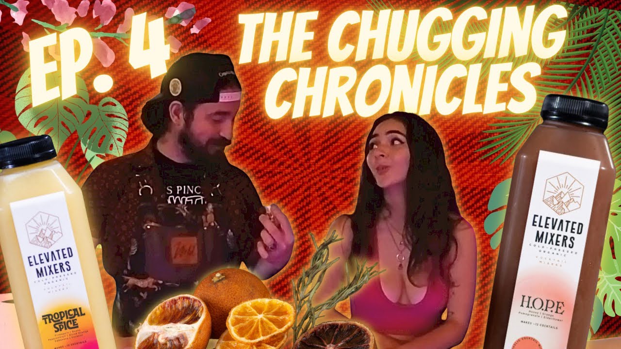 Elevated Mixers Review | The Chugging Chronicles Episode 4