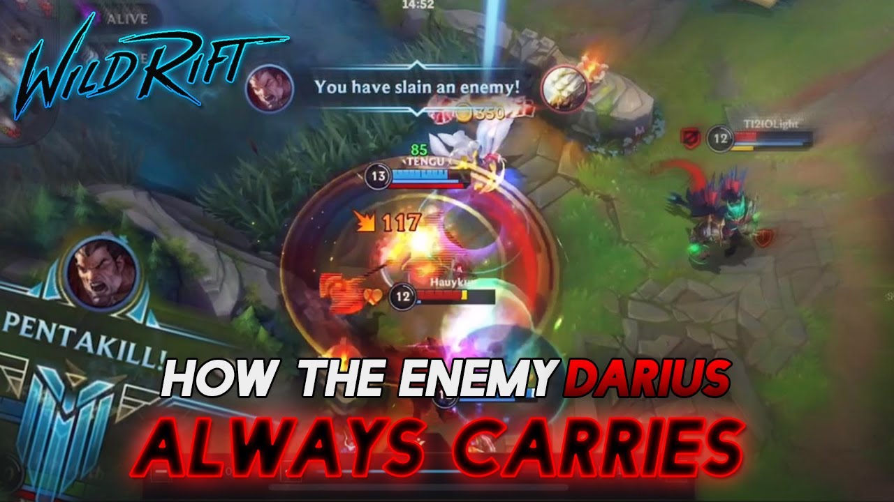 HOW THE ENEMY DARIUS ALWAYS CARRIES | BEST DARIUS MONTAGE | SATISFYING DUNK | WILDRIFT