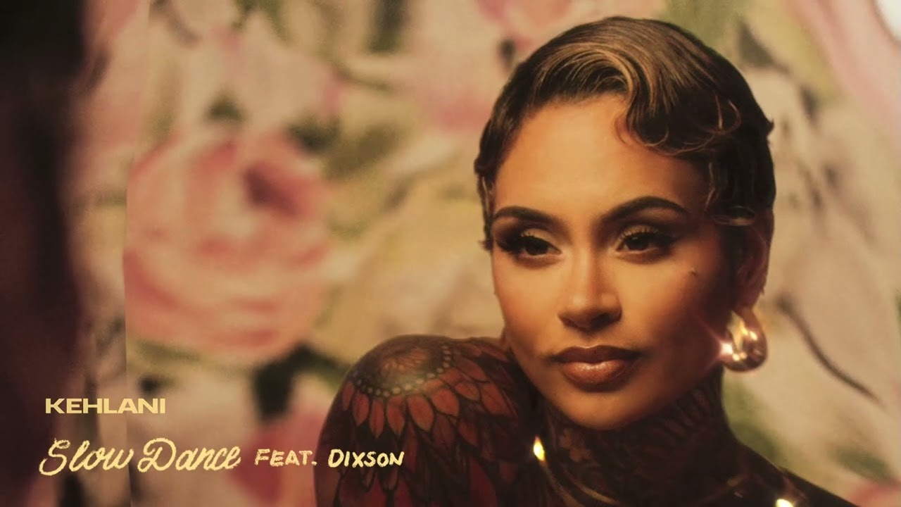 Kehlani - Slow Dance [Official Audio]