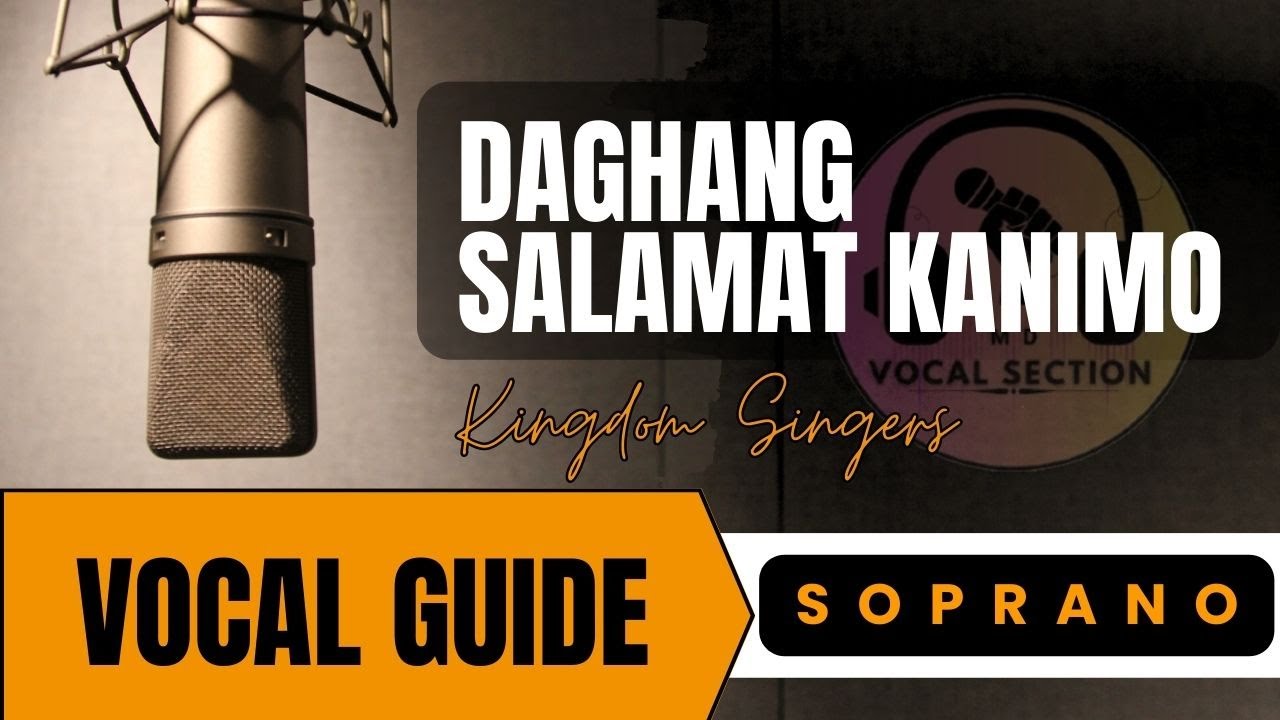 Daghang Salamat Kanimo | Soprano Vocal Guide | Kingdom Singers