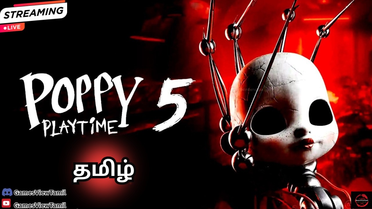 👻The NEW Horror Begins: Poppy Playtime Chapter 5 Tamil - Live #PoppyPlaytime