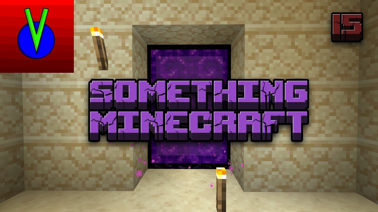 Something | Minecraft | Part 15