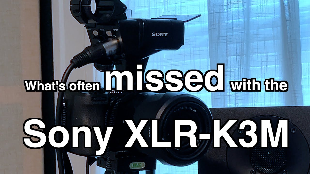 Where The Sony Audio Adapter Shines (XLR-K3M)