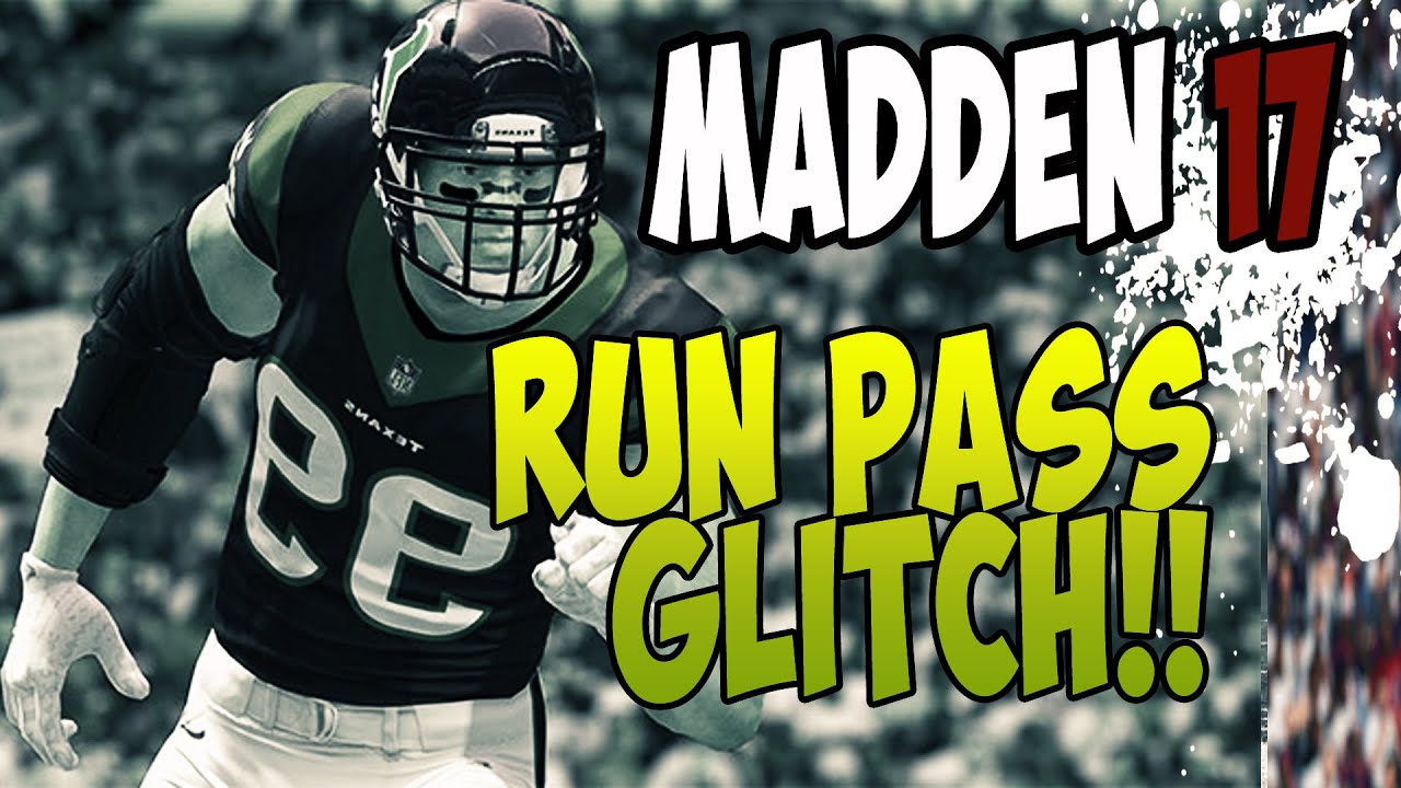 RUN PASS GLITCH | SPOILER DON'T Watch  | Madden 17