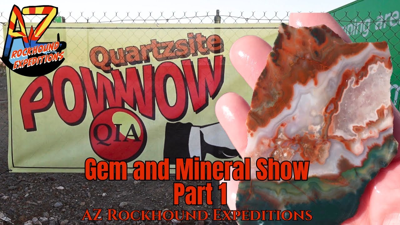Quartzsite Gem and Mineral Show Pow Wow Part 1#rockshow #arizona