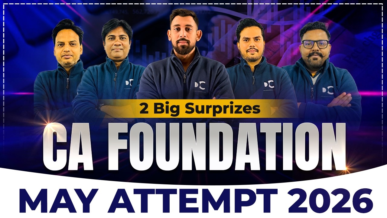 CA Foundation May 2026 Students | Don't Miss this Announcement | 2 Big Surprises