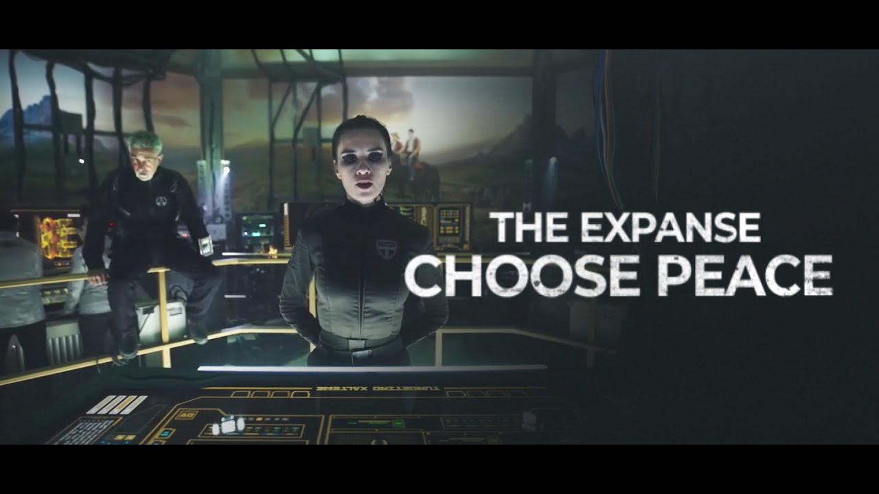 The Expanse | CHOOSE PEACE