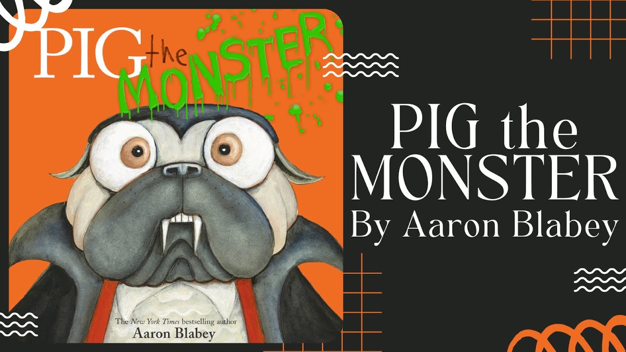 🎃 Pig the Monster 🎃 Halloween Stories for Kids Read Aloud [ READ ALONG VIDEO ]