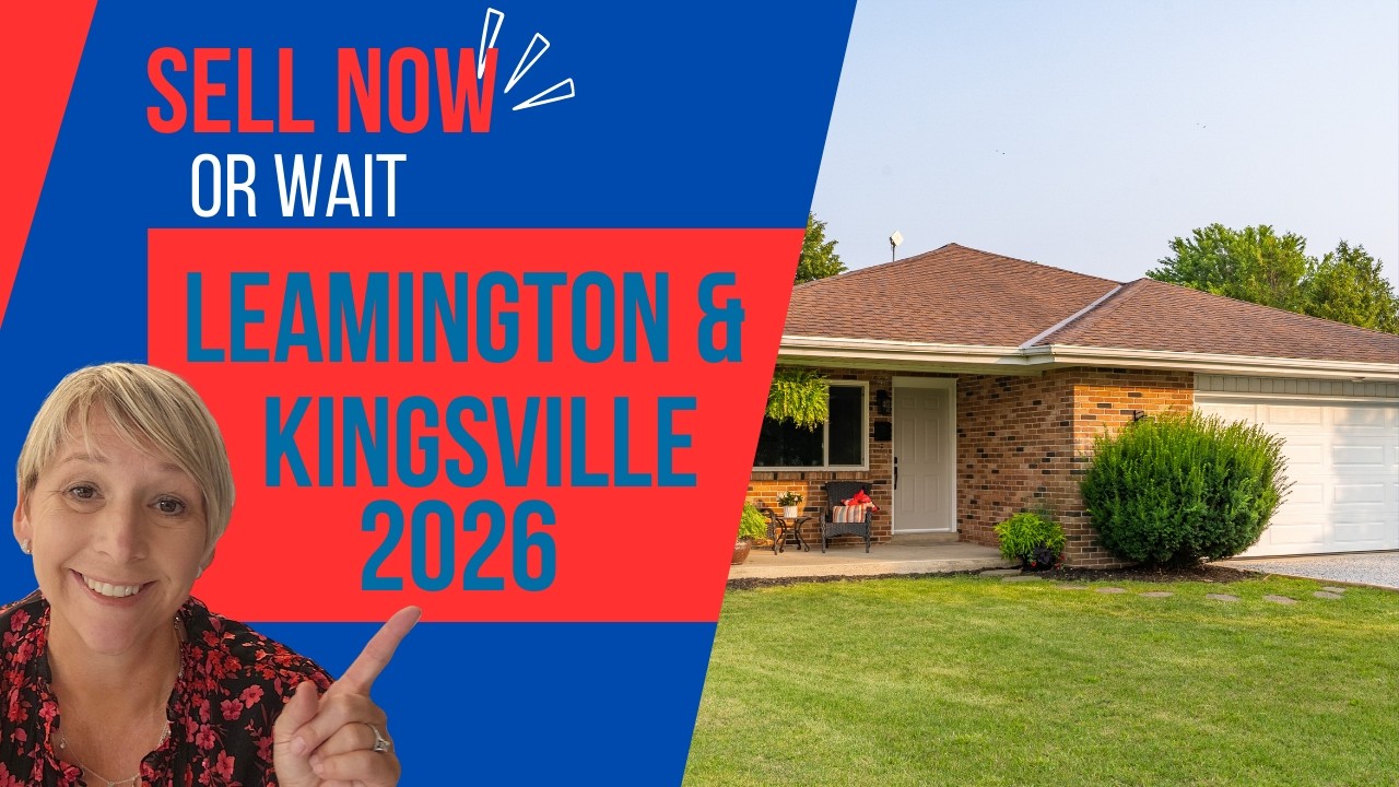 When Is the Best Time to Sell a Home in Leamington? | 2026 Market Update | Linda Hakr REALTOR®