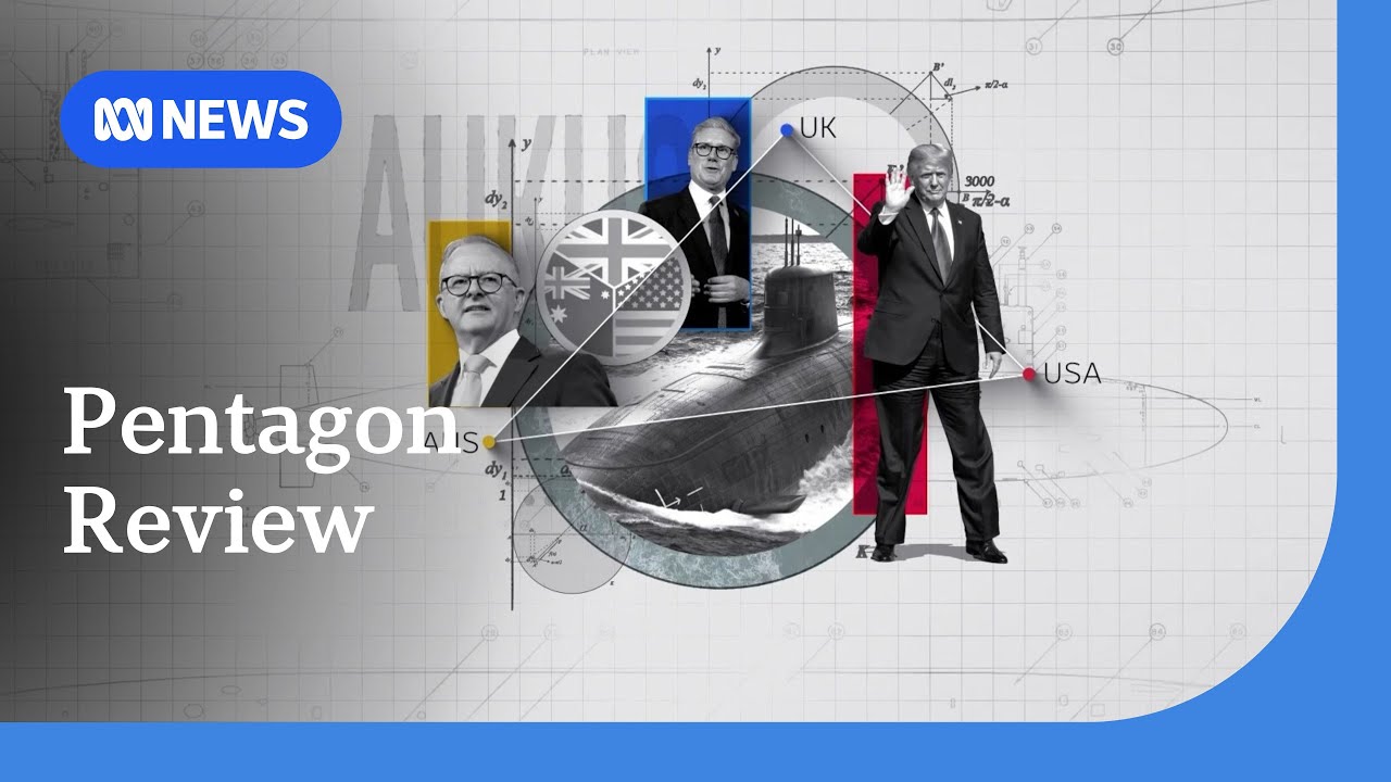 Pentagon says AUKUS pact 'still under review' | ABC NEWS