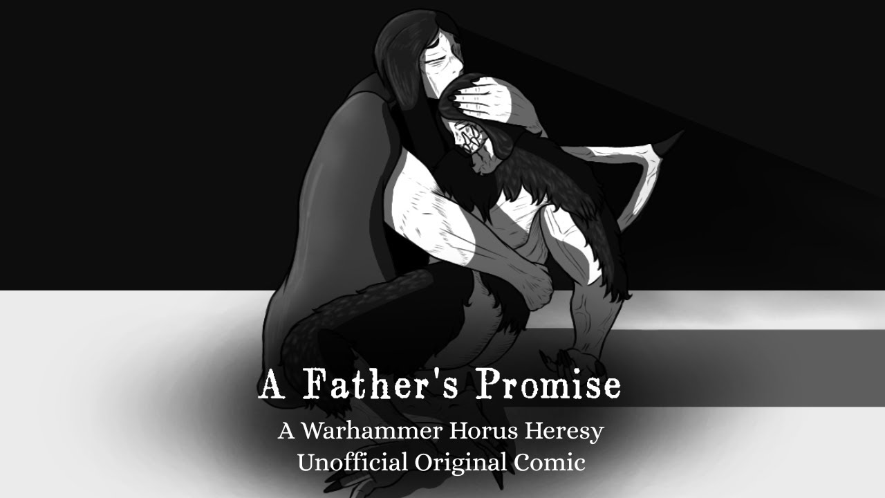 A Father's Promise | A Warhammer Horus Heresy Unofficial Original Comic