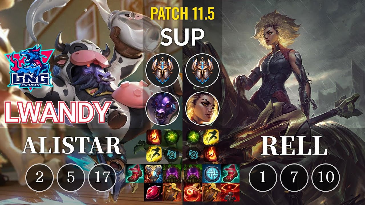 LNG lwandy Alistar vs Rell Sup - KR Patch 11.5