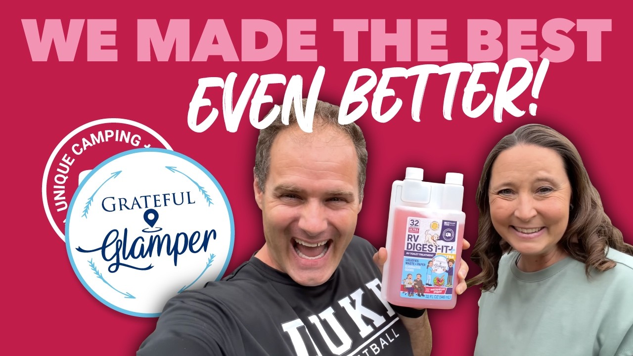 Grateful Glamper RV Digest-It Plus Ultra