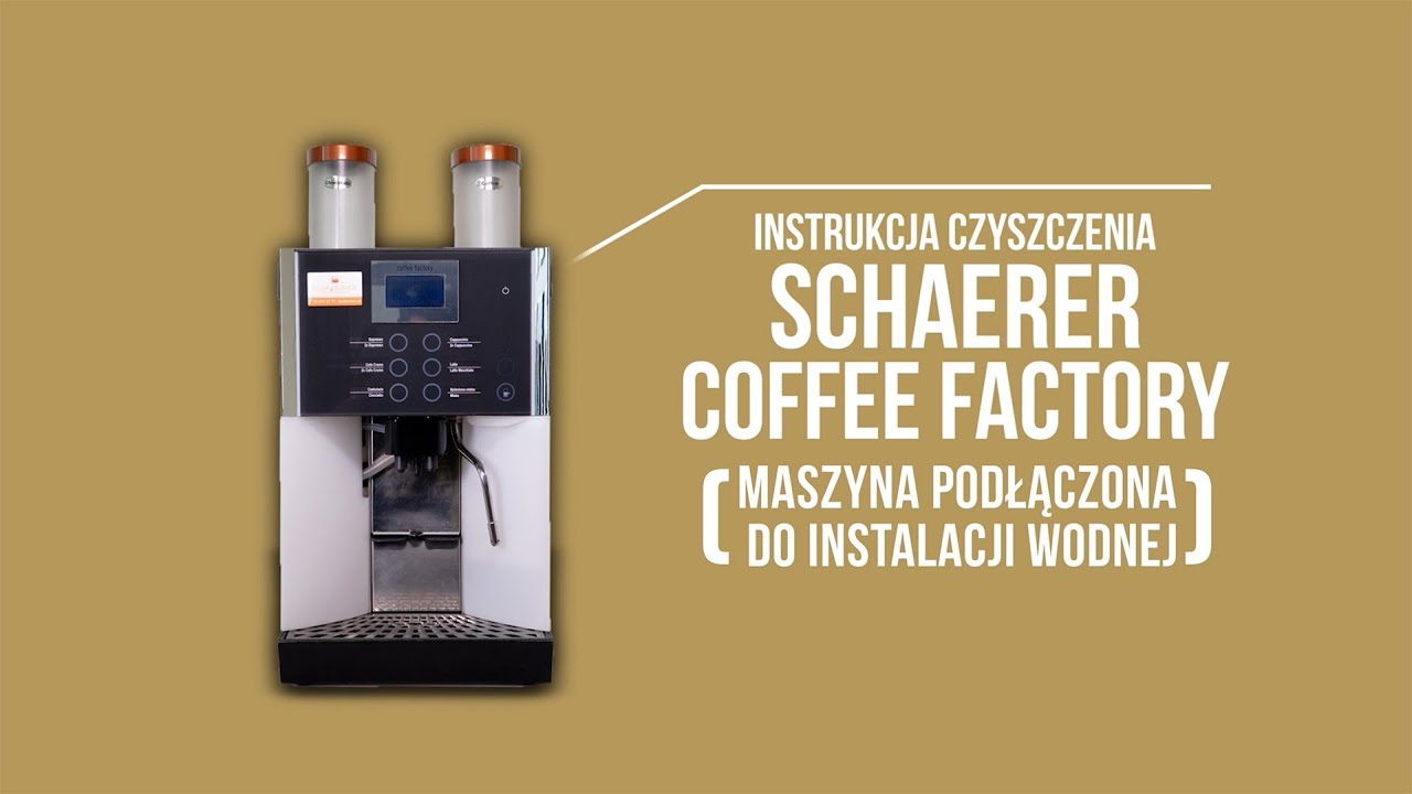 Film czyszczenie odkamienianie Schaerer Coffee FACTORY z stałym podłączeniem do wody lub z Flojet