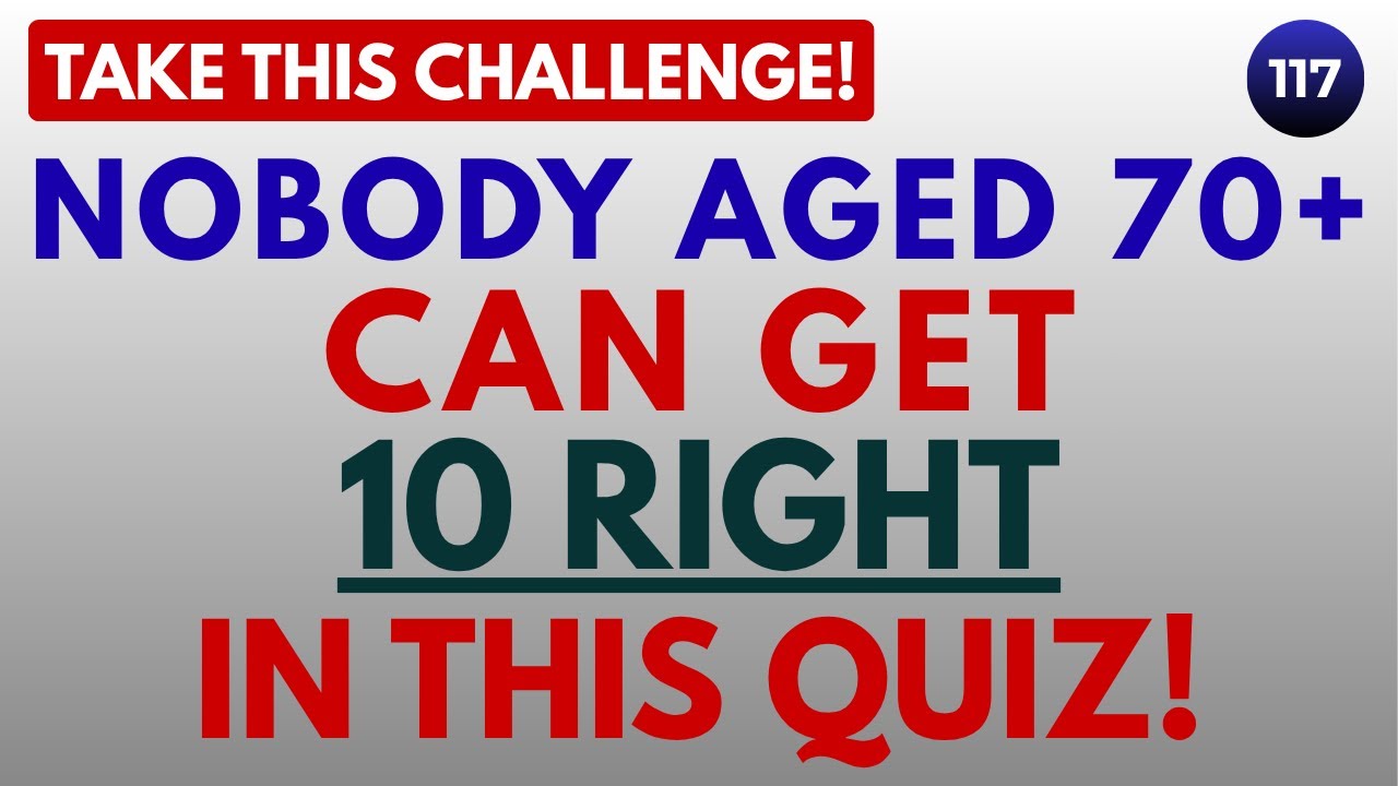 NOBODY AGED 70+ CAN GET 10 RIGHT IN THIS QUIZ! || 30 QUESTIONS #generalknowledge #gkquiz