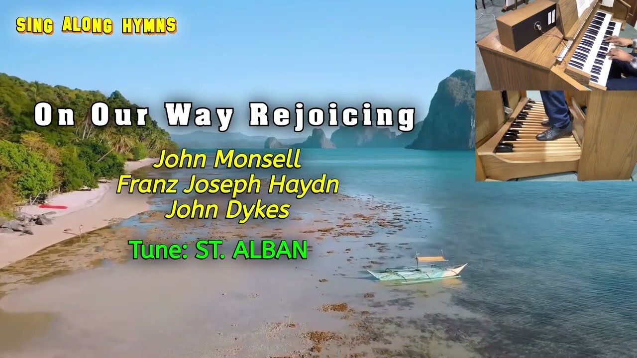 On Our Way Rejoicing ║John Monsell, Franz Joseph & HaydnJohn Dykes ║ST. ALBAN ║Ayo Ogunmekan