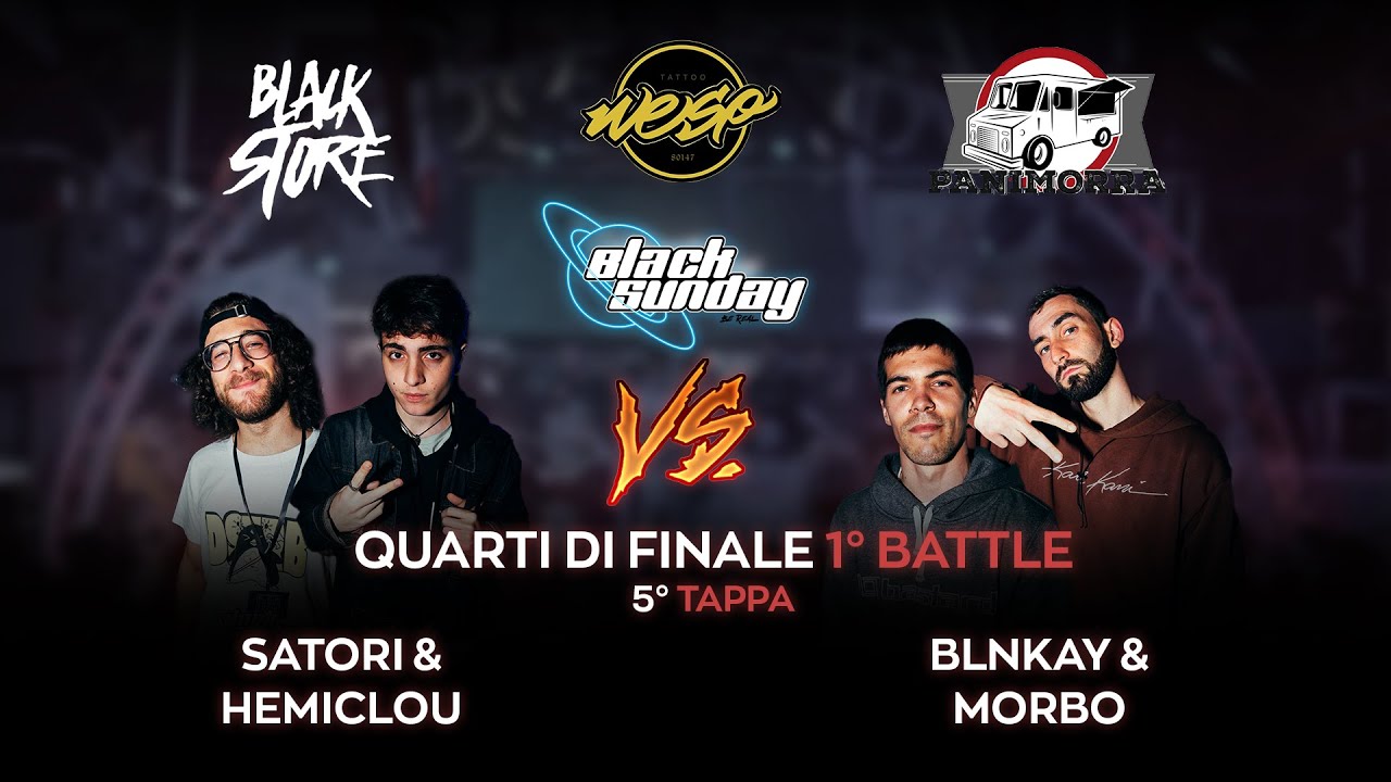 SATORI & HEMICLOU vs BLNKAY & MORBO (Quarti di Finale) - BLACK SUNDAY FRATM 2VS2