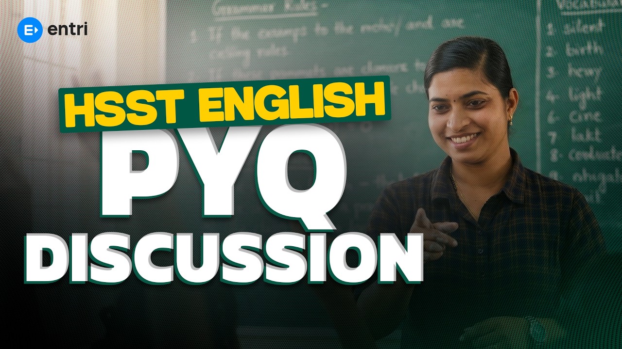 HSST ENGLISH - PYQ DISCUSSION | ENGLISH | ENTRI