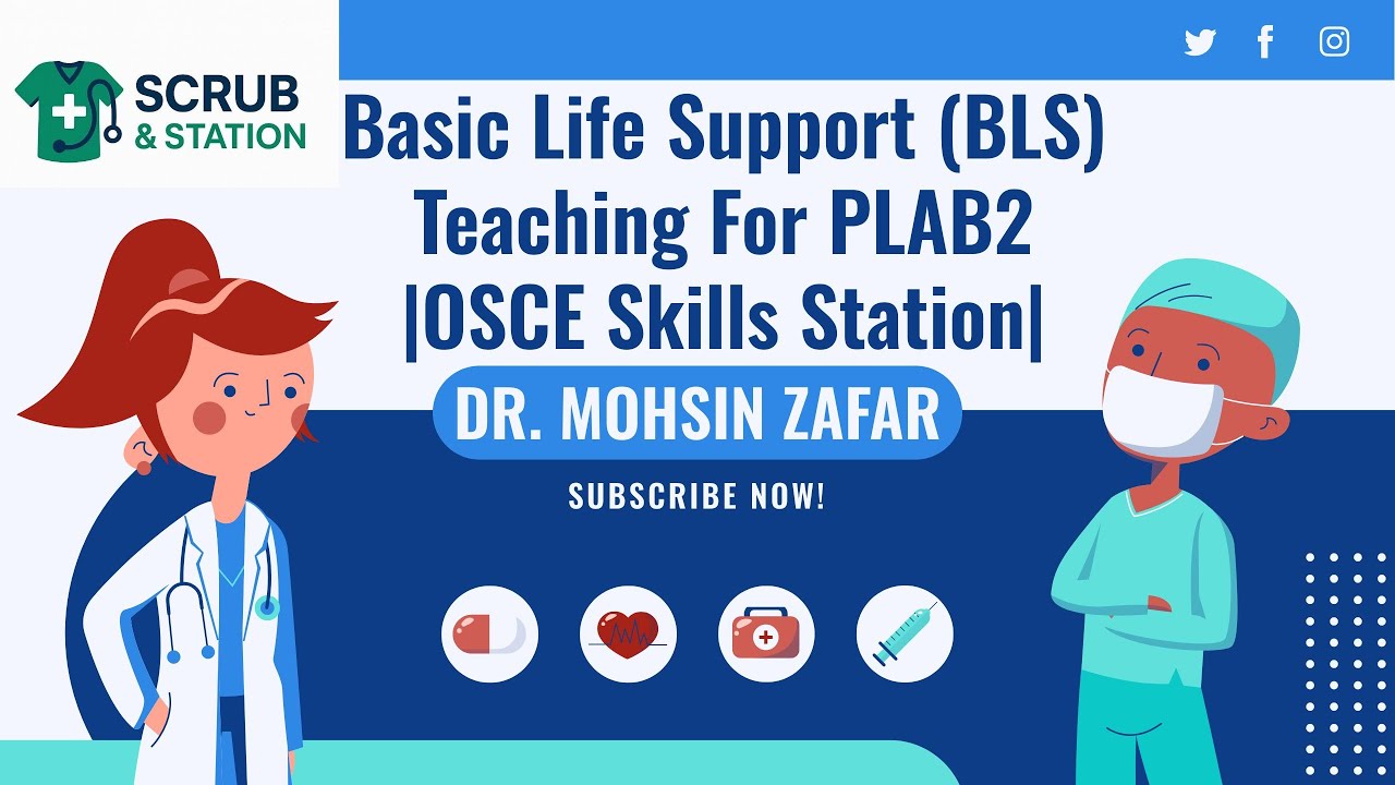 Basic Life Support (BLS) Teaching For PLAB2 | OSCE Skills Station|