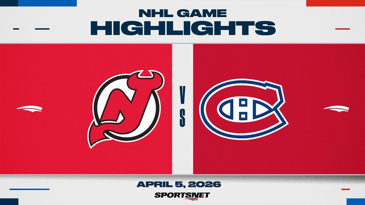 NHL Highlights | Devils vs. Canadiens - April 5, 2026