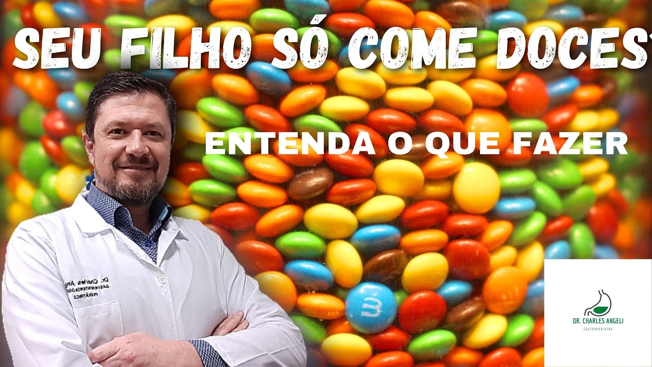 SEU FILHO SÓ COME DOCES ? ENTENDA O QUE FAZER