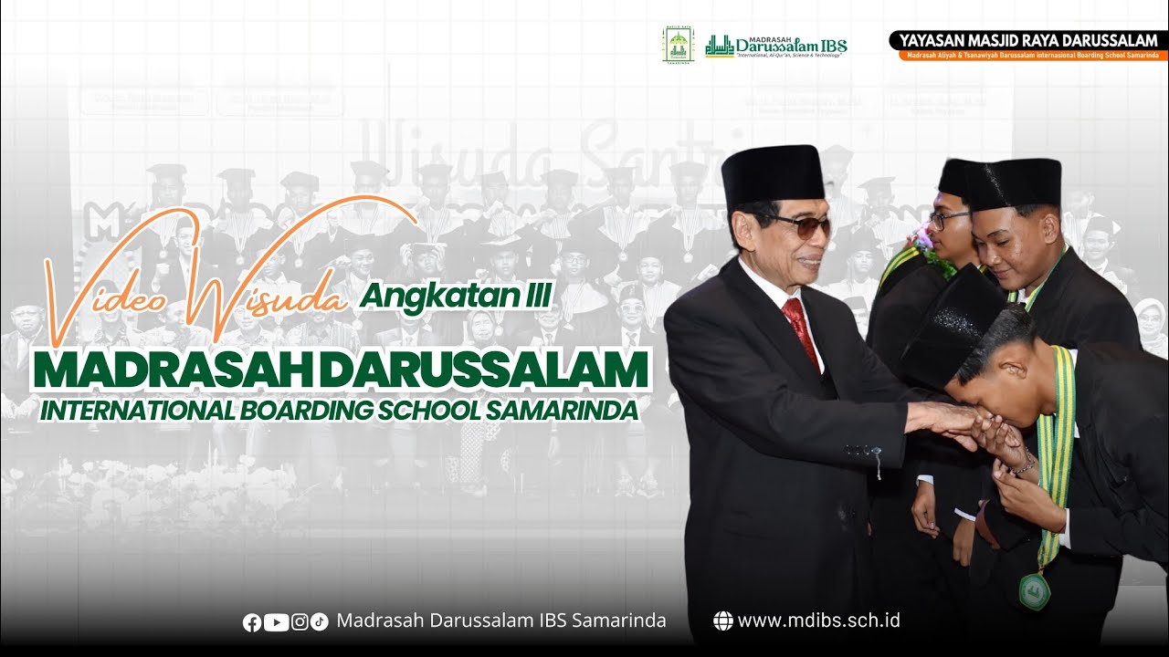 Wisudah Tahfidz Al-Qur'an dan Pelepasan Santri Ke-3 Madrasah Darussalam IBS