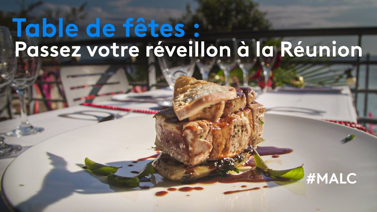 Table de fêtes : passez votre réveillon à la Réunion