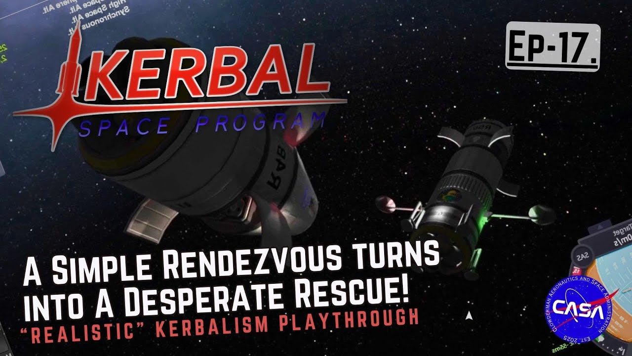 KSP - СНОВА ПАНИКА! [Простая встреча превращается в ОТЧАЯННОЕ СПАСЕНИЕ!] - Эпизод 17