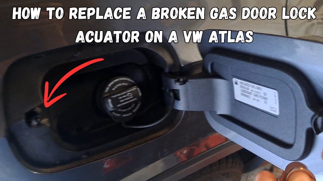 How to replace a broken or malfunctioning gas door lock actuator on a VW Atlas