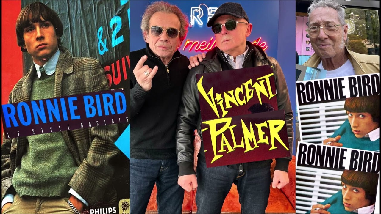 Ronnie Bird par Vincent Palmer, de Bijou, et par Philippe Manœuvre (2 mn 30 • janvier 2025).