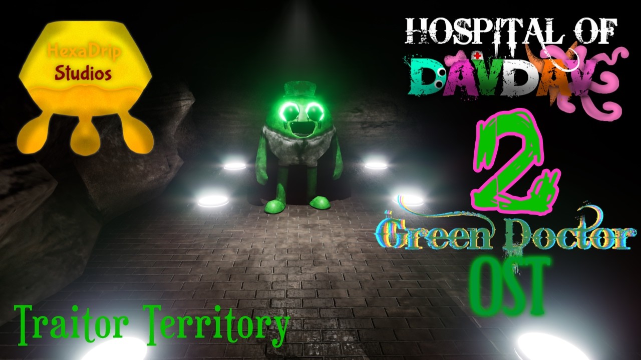 Hospital of Davdav 2: Green Doctor OST - Traitor Territory