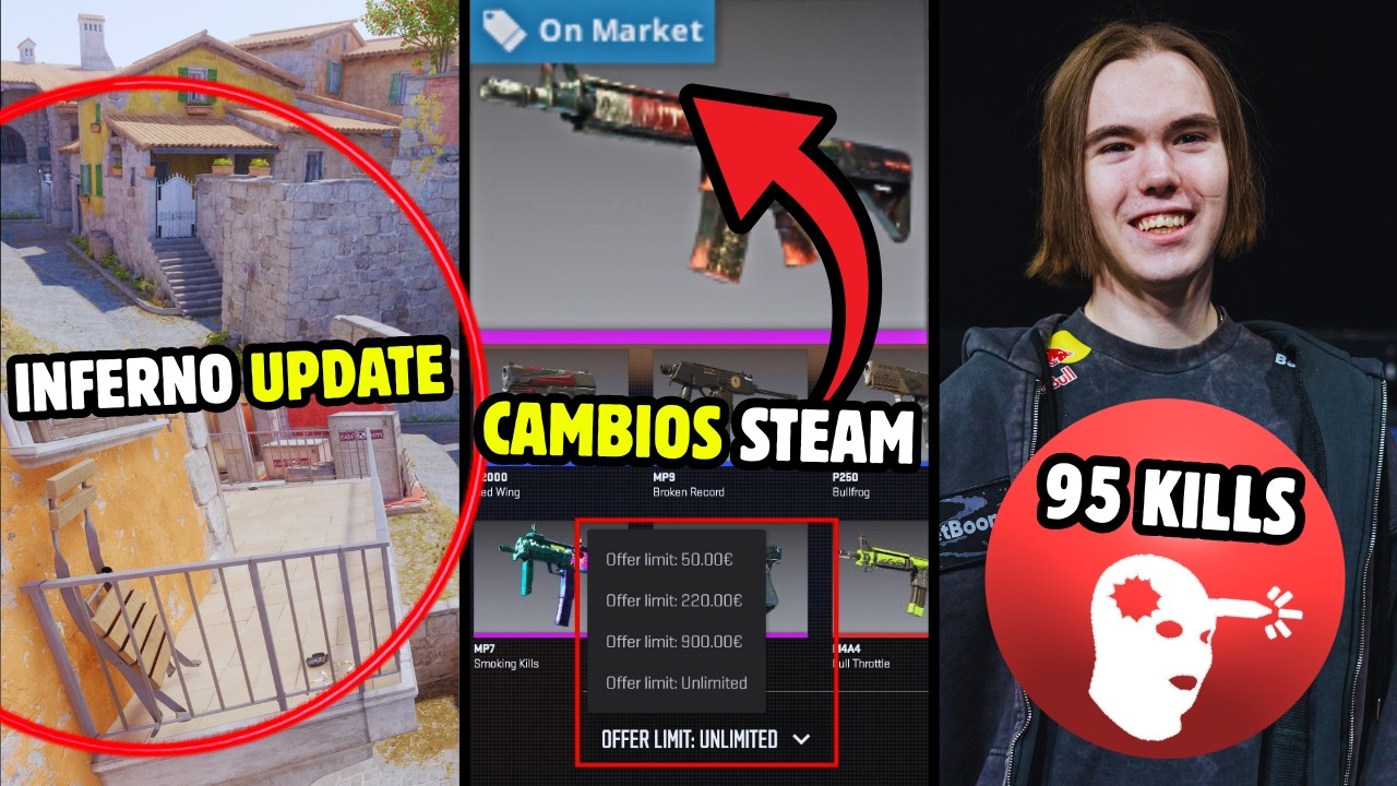 VALVE CAMBIA INFERNO y EL MERCADO de STEAM🧐DONK SE HACE 95KILLS🤯NUEVA LAN EN ESPAÑA de 100K💲