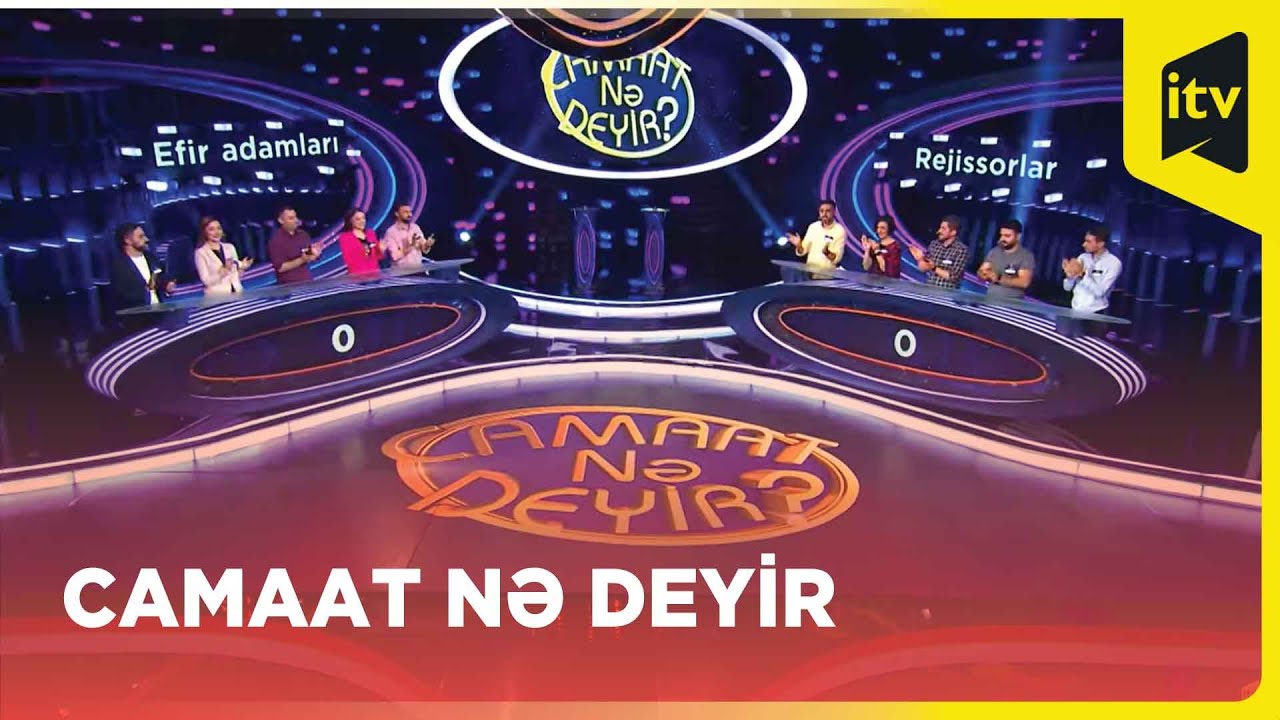 Camaat nə deyir | Rejissorlar | 08.09.2024